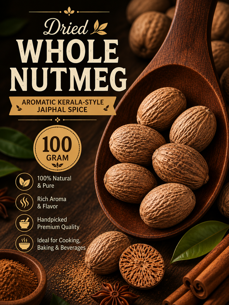 Whole Nutmeg | Aromatic Kerala-Style Jaiphal Spice | Fresh-Grating Nutmeg for Payasam, Desserts, Baking, Curries and Biryani