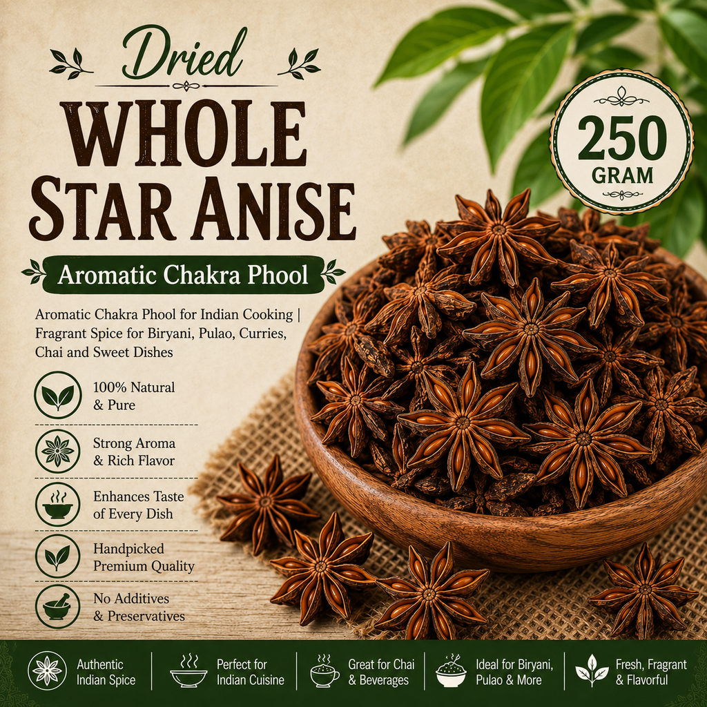 Whole Star Anise | Aromatic Chakra Phool for Indian Cooking | Fragrant Spice for Biryani, Pulao, Curries, Chai and Sweet Dishes