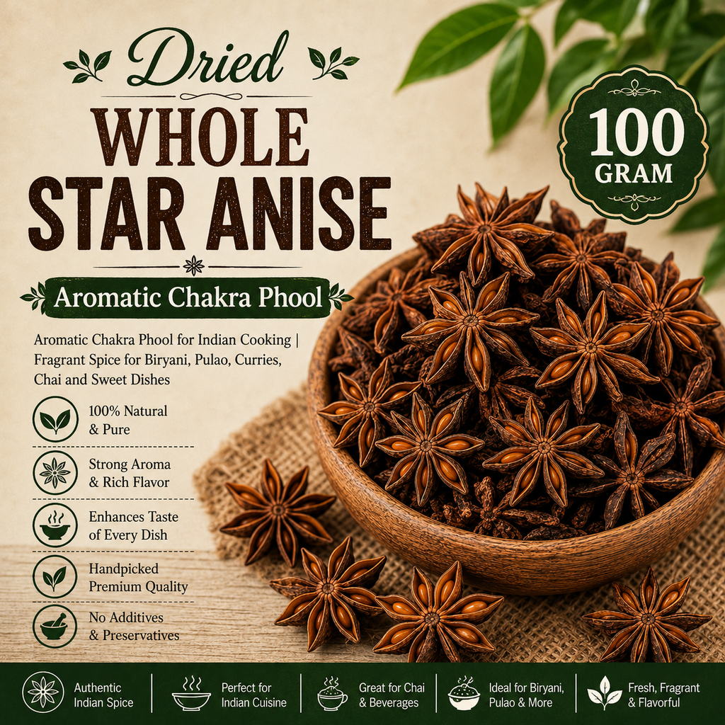 Whole Star Anise | Aromatic Chakra Phool for Indian Cooking | Fragrant Spice for Biryani, Pulao, Curries, Chai and Sweet Dishes