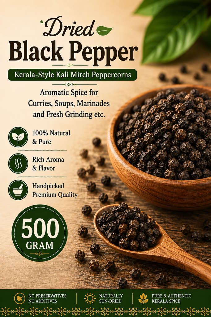Whole Black Pepper | Kerala-Style Kali Mirch Peppercorns | Aromatic Spice for Curries, Rasam, Soups, Marinades and Fresh Grinding